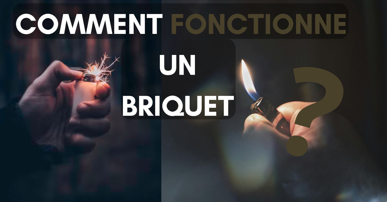 Comment fonctionne un briquet ? Tout ce qu'il faut savoir – Cendrier Club